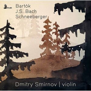 Dmitry Smirnov - Violin Works  CD